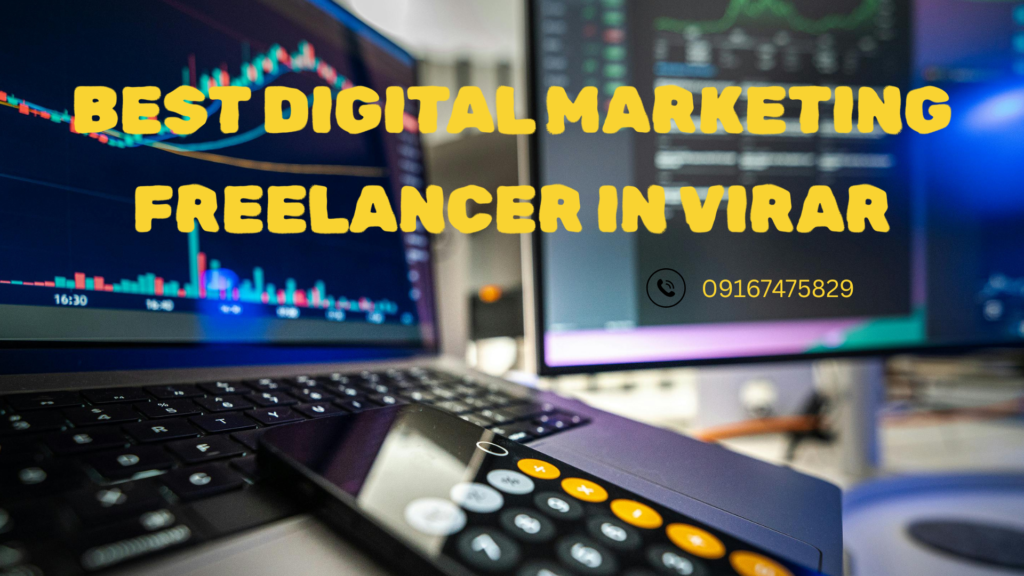 best digital marketing freelancer in virar